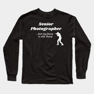 Senior photographer Long Sleeve T-Shirt